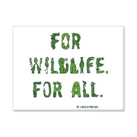 Lincoln Park Zoo For Wildlife for All Magnet