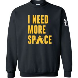 Adult I Need More Space Fleece Sweatshirt - Adler Planetarium