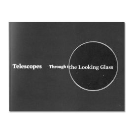 Telescopes: Through the Looking Glass Book