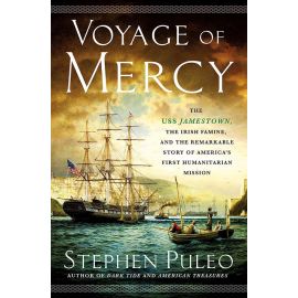 Voyage of Mercy: Autographed Copy - USS Constitution