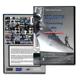 DVD USS IOWA Honoring The American Spirit